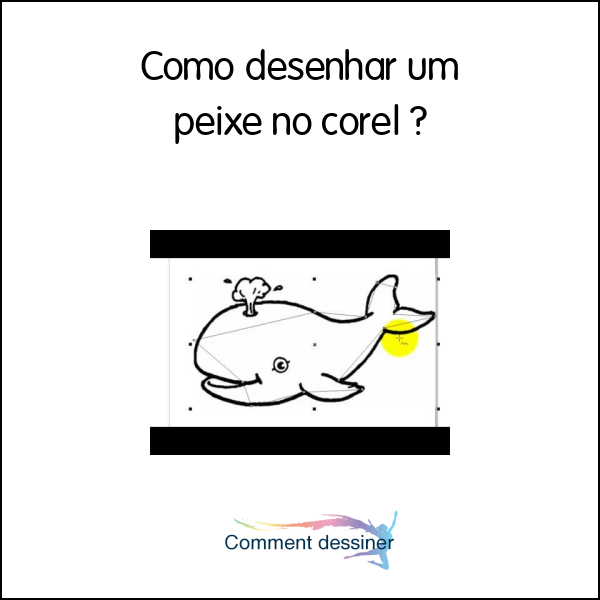 Como desenhar um peixe no corel